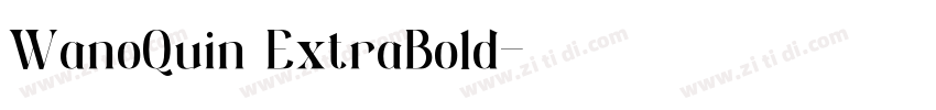 WanoQuin ExtraBold字体转换